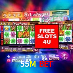 55M Bet